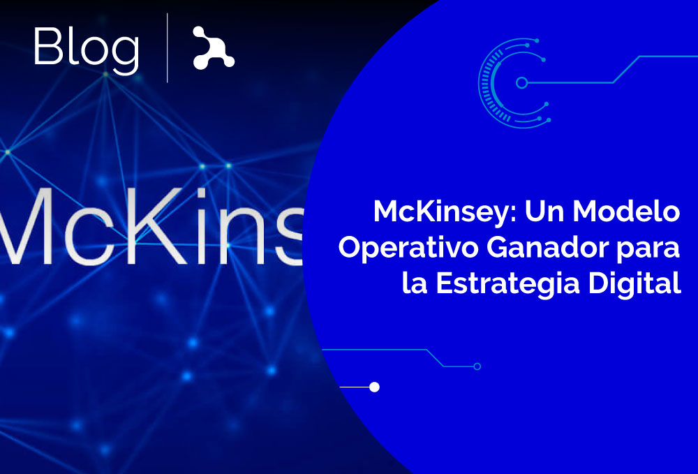 Mckinsey Un Modelo Operativo Ganador Para La Estrategia Digital