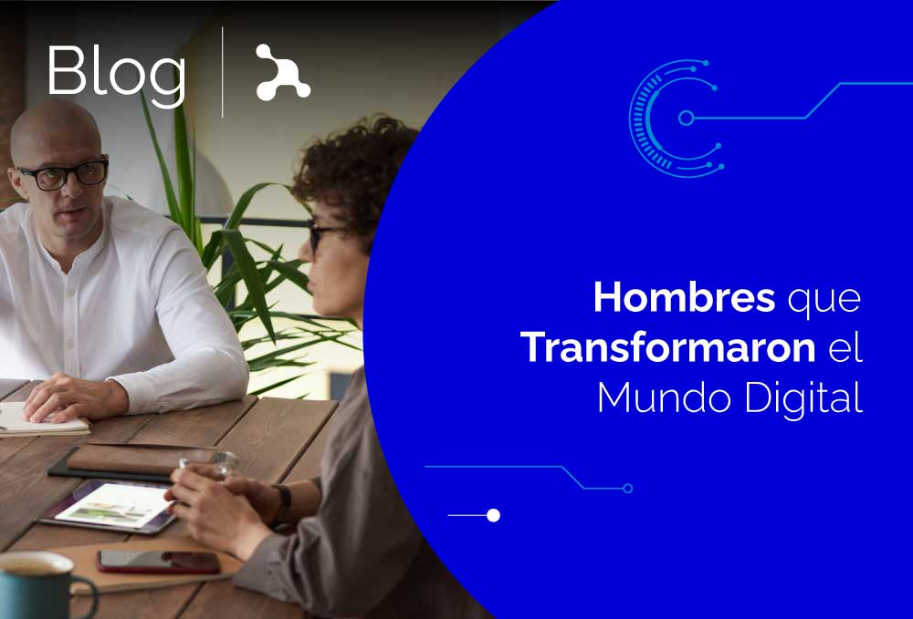 Hombres que Transformaron el Mundo Digital