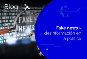 fake-news-y-desinformacion-en-la-politica