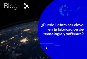 Puede-Latam-ser-clave-en-la-fabricacion-de-tecnologia-y-software