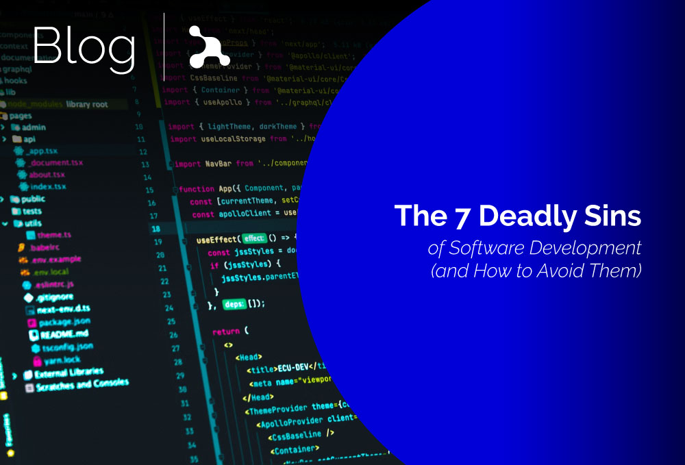 The-7-Deadly-Sins-of-Software-Development